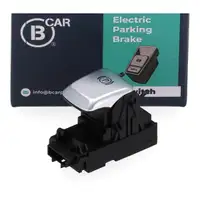 B CAR Schalter Taster Feststellbremse Parkbremse f&uuml;r MERCEDES W205 S205 X253 2059051516