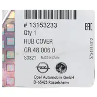 1x ORIGINAL OPEL Nabendeckel Felgendeckel Astra H Corsa C D Vectra C B 13153233